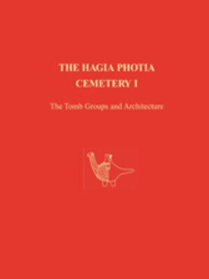 cover image of The Hagia Photia Cemetery I